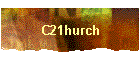 C21hurch