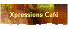 Xpressions Caf